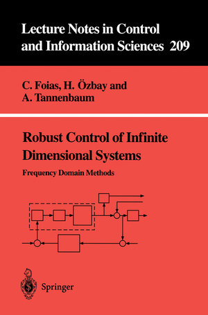 Buchcover Robust Control of Infinite Dimensional Systems | Ciprian Foias | EAN 9783540199946 | ISBN 3-540-19994-2 | ISBN 978-3-540-19994-6