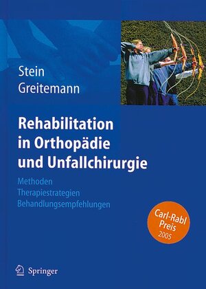 Buchcover Rehabilitation in Orthopädie und Unfallchirurgie  | EAN 9783540200086 | ISBN 3-540-20008-8 | ISBN 978-3-540-20008-6