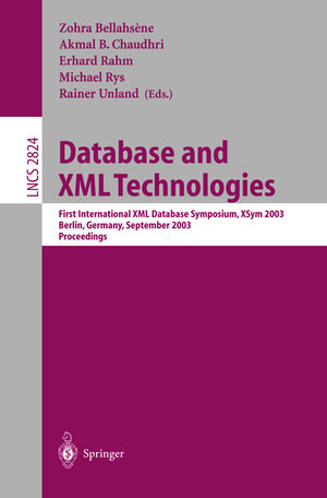 Buchcover Database and XML Technologies | EAN 9783540200550 | ISBN 3-540-20055-X | ISBN 978-3-540-20055-0