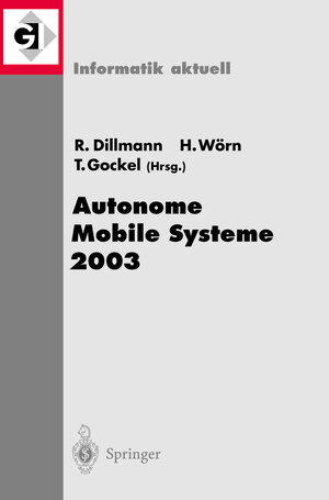 Buchcover Autonome Mobile Systeme 2003 | EAN 9783540201427 | ISBN 3-540-20142-4 | ISBN 978-3-540-20142-7
