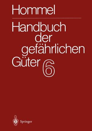 Buchcover Handbuch der gefährlichen Güter  | EAN 9783540203704 | ISBN 3-540-20370-2 | ISBN 978-3-540-20370-4