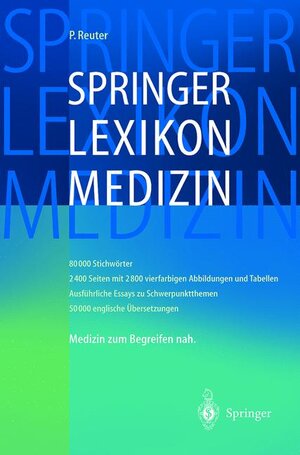 Buchcover Springer Lexikon Medizin | Peter Reuter | EAN 9783540204121 | ISBN 3-540-20412-1 | ISBN 978-3-540-20412-1