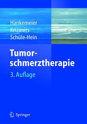 Buchcover Tumorschmerztherapie  | EAN 9783540204312 | ISBN 3-540-20431-8 | ISBN 978-3-540-20431-2