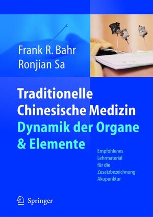 Traditionelle Chinesische Medizin. Dynamik der Organe und Elemente