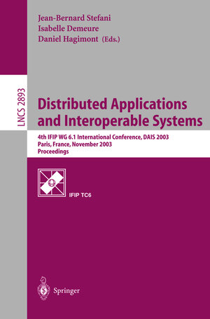 Buchcover Distributed Applications and Interoperable Systems  | EAN 9783540205296 | ISBN 3-540-20529-2 | ISBN 978-3-540-20529-6