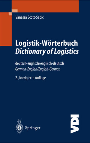 Logistik-Wörterbuch. Dictionary of Logistics: Deutsch-Englisch/Englisch-Deutsch. German-English/English-German (VDI-Buch) (German and English Edition)