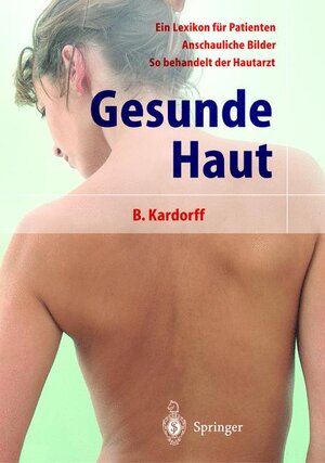 Gesunde Haut: Ratgeber von A-Z