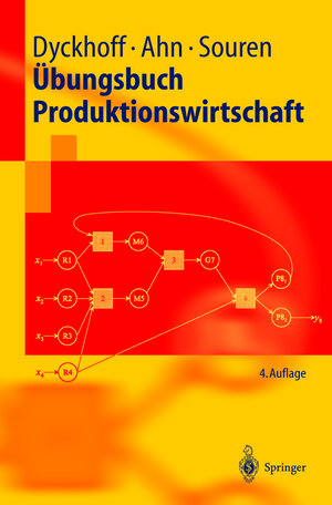 Buchcover Übungsbuch Produktionswirtschaft | Harald Dyckhoff | EAN 9783540207054 | ISBN 3-540-20705-8 | ISBN 978-3-540-20705-4