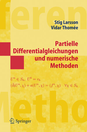 Partielle Differentialgleichungen und numerische Methoden (Springer-Lehrbuch Masterclass) (German Edition)