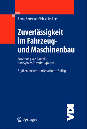 Buchcover Zuverlässigkeit im Fahrzeug- und Maschinenbau | Bernd Bertsche | EAN 9783540208716 | ISBN 3-540-20871-2 | ISBN 978-3-540-20871-6