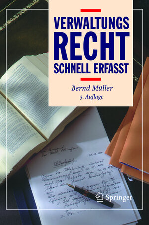Buchcover Verwaltungsrecht - Schnell erfasst | Bernd Müller | EAN 9783540209201 | ISBN 3-540-20920-4 | ISBN 978-3-540-20920-1