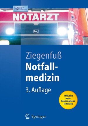 Notfallmedizin (Springer-Lehrbuch)