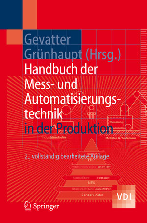 Buchcover Handbuch der Mess- und Automatisierungstechnik in der Produktion  | EAN 9783540212072 | ISBN 3-540-21207-8 | ISBN 978-3-540-21207-2