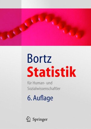 Buchcover Statistik | Jürgen Bortz | EAN 9783540212713 | ISBN 3-540-21271-X | ISBN 978-3-540-21271-3
