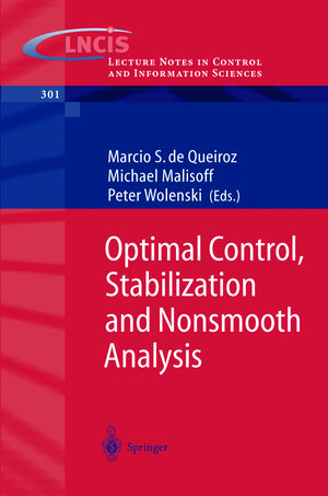 Buchcover Optimal Control, Stabilization and Nonsmooth Analysis | EAN 9783540213307 | ISBN 3-540-21330-9 | ISBN 978-3-540-21330-7