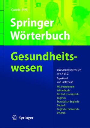 Springer Wörterbuch Gesundheitswesen: Public Health von A-Z