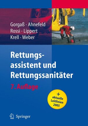 Buchcover Rettungsassistent und Rettungssanitäter | Bodo Gorgaß | EAN 9783540214878 | ISBN 3-540-21487-9 | ISBN 978-3-540-21487-8