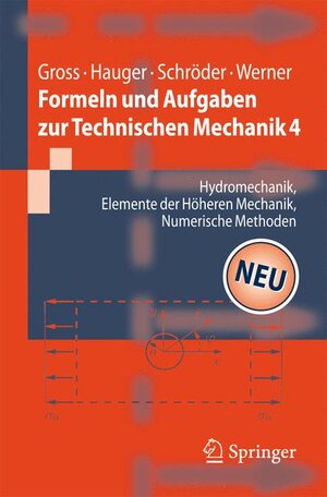 Buchcover Formeln und Aufgaben zur Technischen Mechanik 4 | Dietmar Gross | EAN 9783540214885 | ISBN 3-540-21488-7 | ISBN 978-3-540-21488-5