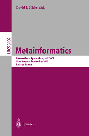 Buchcover Metainformatics | EAN 9783540220107 | ISBN 3-540-22010-0 | ISBN 978-3-540-22010-7