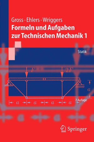 Formeln und Aufgaben zur Technischen Mechanik 1: Statik (Springer-Lehrbuch)