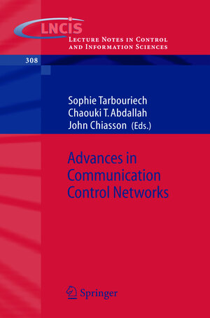Buchcover Advances in Communication Control Networks  | EAN 9783540228196 | ISBN 3-540-22819-5 | ISBN 978-3-540-22819-6