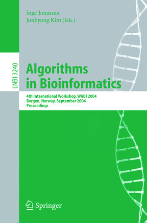 Buchcover Algorithms in Bioinformatics | EAN 9783540230182 | ISBN 3-540-23018-1 | ISBN 978-3-540-23018-2