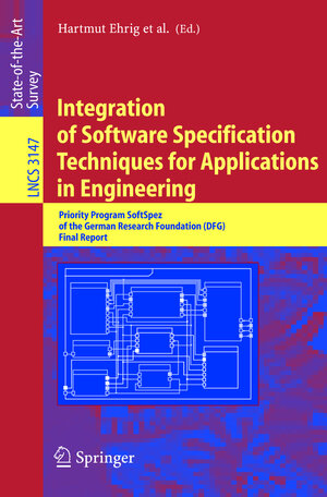Buchcover Integration of Software Specification Techniques for Applications in Engineering  | EAN 9783540231356 | ISBN 3-540-23135-8 | ISBN 978-3-540-23135-6