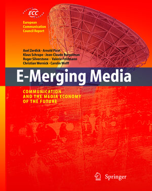 Buchcover E-Merging Media  | EAN 9783540231387 | ISBN 3-540-23138-2 | ISBN 978-3-540-23138-7