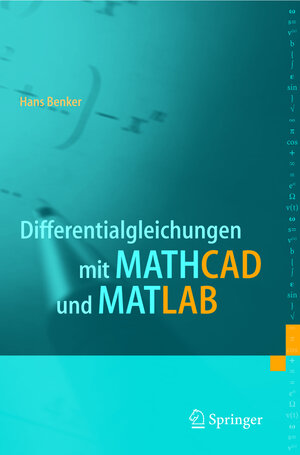 Differentialgleichungen mit MATHCAD und MATLAB (German Edition)