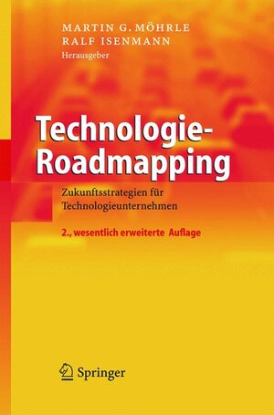 Buchcover Technologie-Roadmapping  | EAN 9783540234593 | ISBN 3-540-23459-4 | ISBN 978-3-540-23459-3