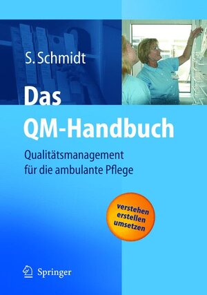 Buchcover Das QM-Handbuch | Simone Schmidt | EAN 9783540235095 | ISBN 3-540-23509-4 | ISBN 978-3-540-23509-5