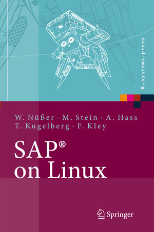 Sap on Linux: Architektur, Implementierung, Konfiguration, Administration (X.systems.press) (German Edition)