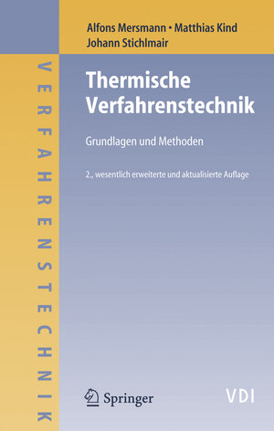Buchcover Thermische Verfahrenstechnik | Alfons Mersmann | EAN 9783540236481 | ISBN 3-540-23648-1 | ISBN 978-3-540-23648-1