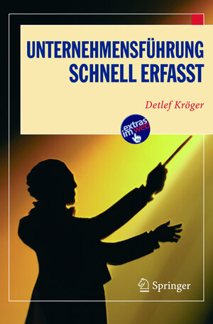 Buchcover Unternehmensführung - Schnell erfasst | Detlef Kröger | EAN 9783540236993 | ISBN 3-540-23699-6 | ISBN 978-3-540-23699-3