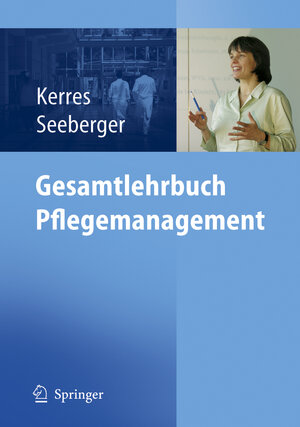 Gesamtlehrbuch Pflegemanagement