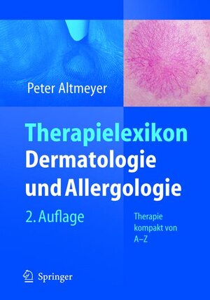 Buchcover Therapielexikon Dermatologie und Allergologie | Peter Altmeyer | EAN 9783540237815 | ISBN 3-540-23781-X | ISBN 978-3-540-23781-5