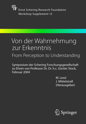 Buchcover Von der Wahrnehmung zur Erkenntnis - From Perception to Understanding  | EAN 9783540240600 | ISBN 3-540-24060-8 | ISBN 978-3-540-24060-0