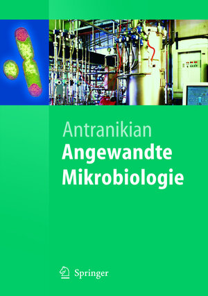 Buchcover Angewandte Mikrobiologie  | EAN 9783540240839 | ISBN 3-540-24083-7 | ISBN 978-3-540-24083-9