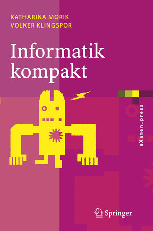 Buchcover Informatik kompakt | Katharina Morik | EAN 9783540243045 | ISBN 3-540-24304-6 | ISBN 978-3-540-24304-5