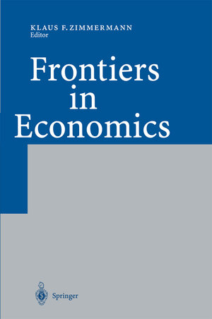 Buchcover Frontiers in Economics | EAN 9783540247395 | ISBN 3-540-24739-4 | ISBN 978-3-540-24739-5