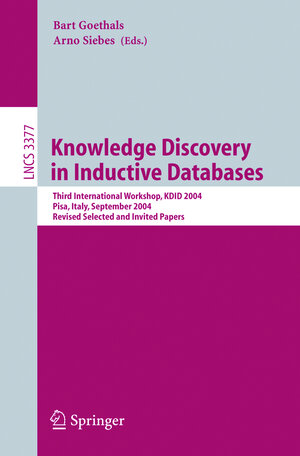 Buchcover Knowledge Discovery in Inductive Databases | EAN 9783540250821 | ISBN 3-540-25082-4 | ISBN 978-3-540-25082-1