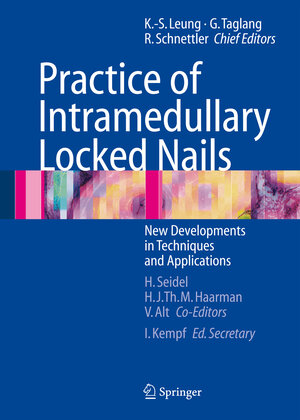 Buchcover Practice of Intramedullary Locked Nails  | EAN 9783540253495 | ISBN 3-540-25349-1 | ISBN 978-3-540-25349-5