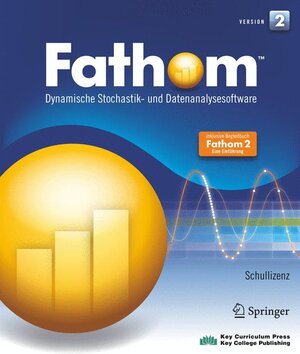 Fathom 2: Dynamische Stochastik- und Datenanalysesoftware - Schullizenz-Klassenraum: v. 2