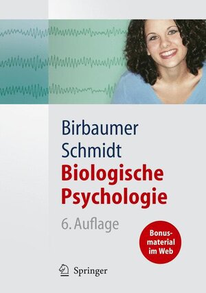 Biologische Psychologie (Springer-Lehrbuch)