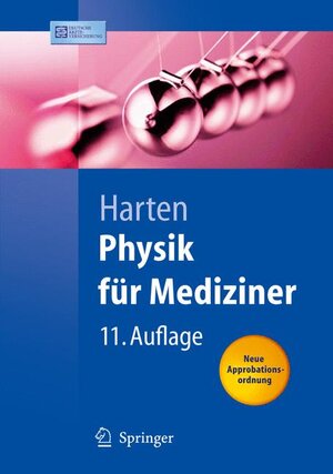 Physik für Mediziner: Eine Einführung: Eine Einfuhrung (Springer-Lehrbuch)