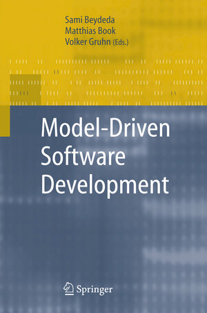 Buchcover Model-Driven Software Development  | EAN 9783540256137 | ISBN 3-540-25613-X | ISBN 978-3-540-25613-7