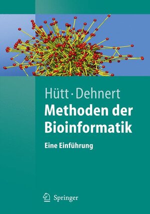 Methoden Der Bioinformatik: Eine Einführung (Springer-Lehrbuch) (German Edition)