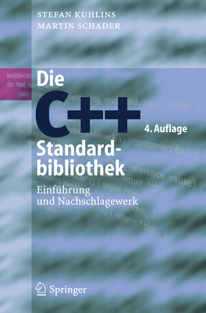 Buchcover Die C++-Standardbibliothek | Stefan Kuhlins | EAN 9783540264408 | ISBN 3-540-26440-X | ISBN 978-3-540-26440-8