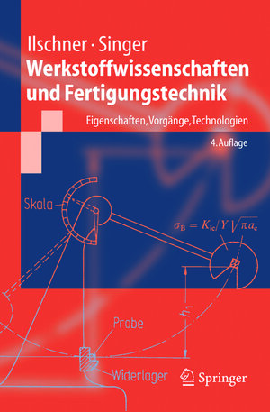 Buchcover Werkstoffwissenschaften und Fertigungstechnik | Bernhard Ilschner | EAN 9783540265177 | ISBN 3-540-26517-1 | ISBN 978-3-540-26517-7