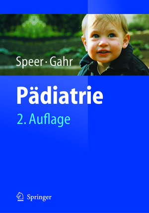 Buchcover Pädiatrie | Christian P. Speer | EAN 9783540265276 | ISBN 3-540-26527-9 | ISBN 978-3-540-26527-6